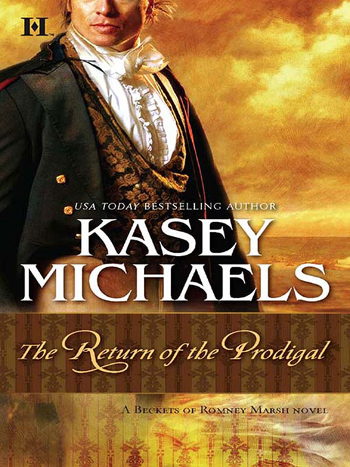 Title details for The Return of the Prodigal by Kasey Michaels - Available